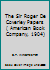 The Sir Roger De Coverley Papers ( American Book Company, 1904) B00GG4AYXC Book Cover