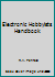 Electronic Hobbyists Handbook 085934178X Book Cover