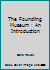 The Foundling Museum : An Introduction 0955180899 Book Cover
