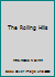 The rolling hills, B003MSTVAM Book Cover