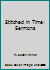 Stitched in Time: Sermons B00DXIUOG6 Book Cover