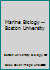 Marine Biology -- Boston University 1121756123 Book Cover