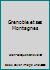 Grenoble et ses Montagnes B0012GCYOG Book Cover