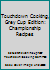 Touchdown Cooking, Grey Cup Edition: Championship Recipes 1895292611 Book Cover