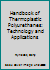 Handbook of Thermoplastic Polyurethanes: Technology and Applications 1119620252 Book Cover