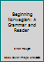 Beginning Norwegian: A Grammar and Reader B00MC2OYKQ Book Cover