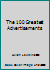 The 100 Greatest Advertisements B000P0KYOC Book Cover