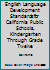 English Language Development Standards For California Public Schools: Kindergarten Through Grade Twelve 0801115787 Book Cover