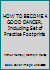 HOW TO BECOME A GOOD DANCER, Including Set of Practice Footprints B000VB9D6A Book Cover