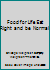 Food for Life Eat Right and be Normal B000HF504Y Book Cover