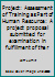 Project: Assessment of Training as Part of Human Resource: A Project Proposal Submitted for Examination in Fulfillment of the Requirements of the Study of the Course of Human Resource 1533485844 Book Cover