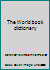 World Book Dictionary 0716602741 Book Cover