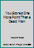 You Scored One More Point Than a Dead Man B001TNSLLC Book Cover