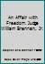 An Affair with Freedom. Judge William Brennan, Jr. B002FT7F7A Book Cover