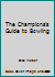 The Champions's Guide to Bowling B002IUEH0O Book Cover