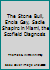 The Stone Bull, Enola Gay, Sadie Shapiro in Miami, the Scofield Diagnosis B004BJ9QFQ Book Cover