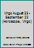 Virgo August 23 - September 22 1846013046 Book Cover