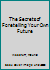 The Secrets of Foretelling Your Own Future B00005WSDR Book Cover