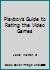 Playboy's Guide to Rating the Video Games 0867212128 Book Cover