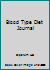 Blood Type Diet Journal: Eat Right for Your Blood Type 1944287280 Book Cover
