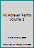 My Forever Family Primary Theme 2004 1885476752 Book Cover