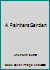 A Painters Garden 1567705367 Book Cover