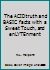 The ACID truth and BASIC facts with a Sweet Touch, and enLYTEnment B000I5VIA8 Book Cover