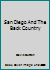 San Diego and the Back Country B000ZG5H3Y Book Cover