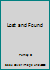 Lost And Found 1417637994 Book Cover