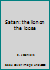 Satan: the lion on the loose B00070TGHG Book Cover