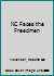 North Carolina Faces the Freedmen: Race Relations During Presidential Reconstruction, 1865-67 082230628X Book Cover