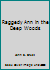 Raggedy Ann in the Deep Woods B00852FXYI Book Cover