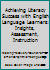 Achieving Literacy Success With English Language Learners: Insights, Assessment, Instruction 0976307170 Book Cover