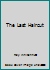 The Last Haircut B001I4QF2O Book Cover