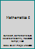 Mathematics 6 B0013G3LV0 Book Cover