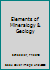 Elements of Mineralogy & Geology 142558909X Book Cover