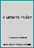 A Letter to My Son B000OFK09M Book Cover