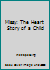 Missy: The Heart Story of a Child B002JYAT8S Book Cover