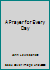 A Prayer for Every Day B01M11R40Z Book Cover