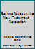 Barnes' Notes on the New Testament - Revelation B00EU8C6IM Book Cover
