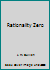 Rationality Zero 1507627025 Book Cover