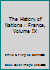History of Nations: France, Volume IX B008QGWNI2 Book Cover
