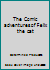 The Comic Adventures of Felix the Cat 0915696622 Book Cover