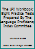 The LPI Workbook: Eight Practice Tests Prepared By The Language Proficiency Index Committee 0888652127 Book Cover