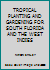 TROPICAL PLANTING AND GARDENING FOR SOUTH FLORIDA AND THE WEST INDIES B003CI96B6 Book Cover