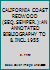 CALIFORNIA COAST REDWOOD (SEQ.SEMPER.):AN ANNOTATED BIBLIOGRAPHY TO & INCL.1955 B00BCIC5D4 Book Cover