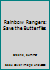 Rainbow Rangers: Save the Butterflies 1250230349 Book Cover