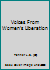 Voices From Women's Liberation B001J7MP9W Book Cover