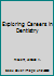 Exploring Careers in Dentistry 0823922464 Book Cover