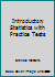 Introductory Statistics with Practice Tests 0738007552 Book Cover